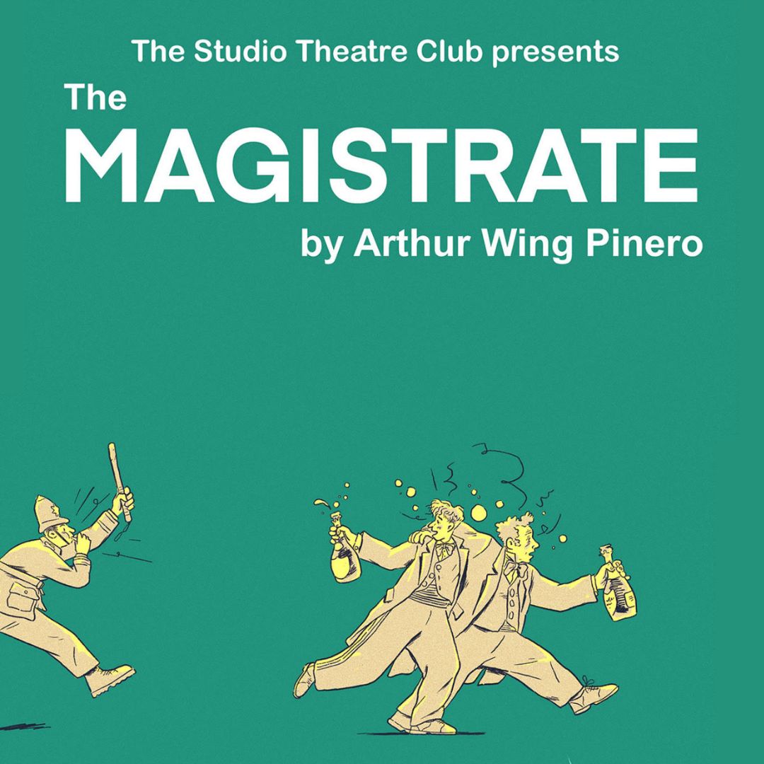 Studio Theatre's The Magistrate Graphic